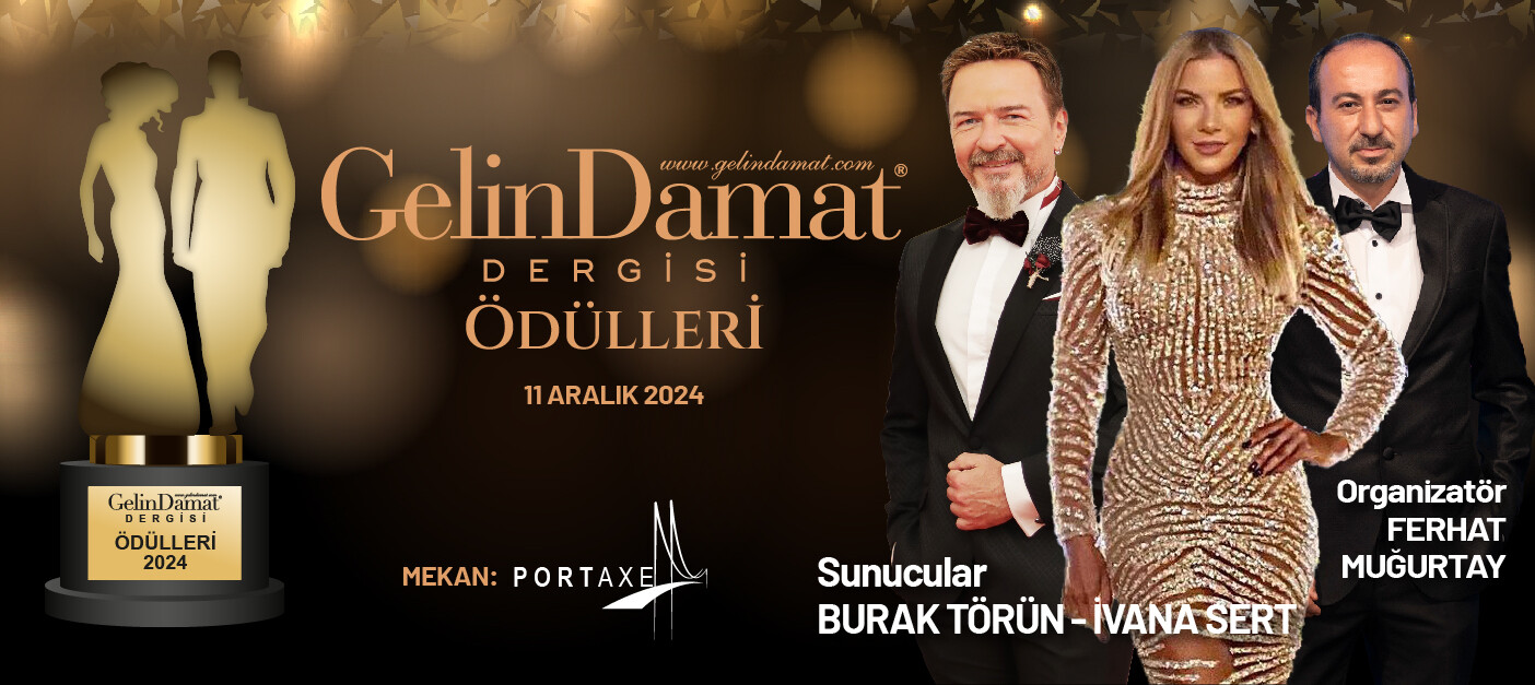 Gelin Damat Dergisi Ödül Töreni 14 Aralık'ta Gerçekleşecek.